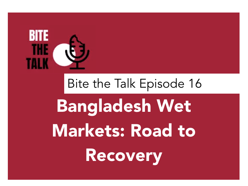 Bangladesh Wet Markets: Road to Recovery